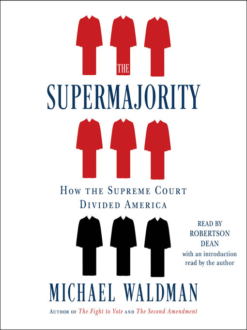 Title details for The Supermajority by Michael Waldman - Available